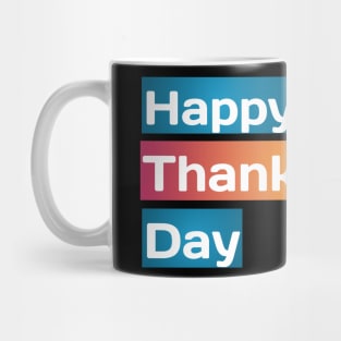 Thanksgiving day Mug